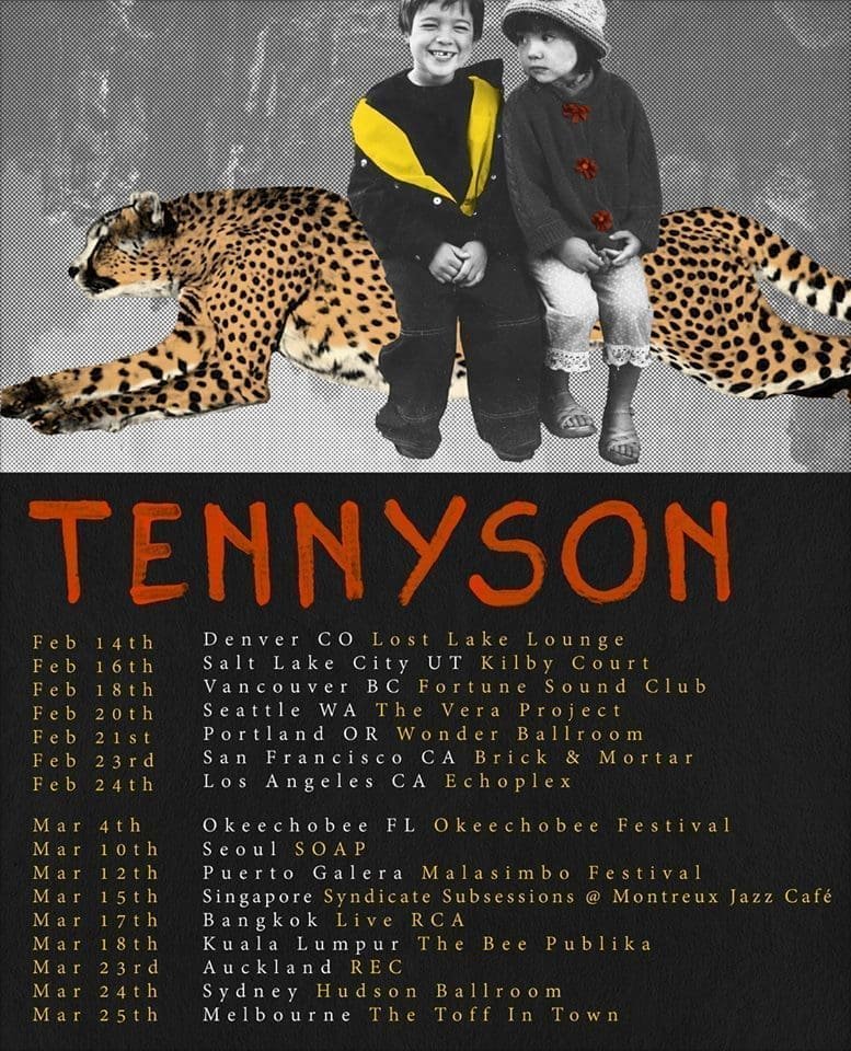 Tennyson tour dates 2017