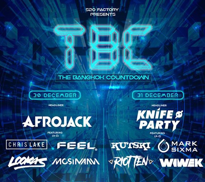 TBC – The Bangkok Countdown 2018 ft Afrojack, Knife Party, Wiwek, DJ Feel and more