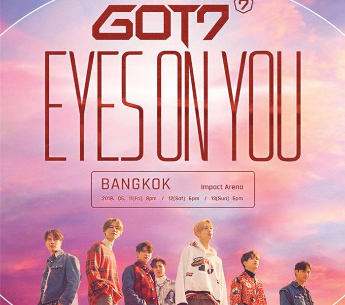 GOT7 Eyes On You World Tour in Bangkok