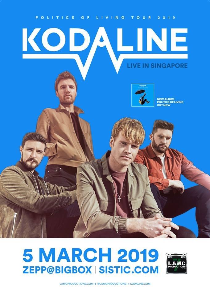 Kodaline Politics of Living Live in Singapore