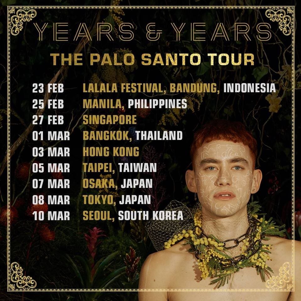 Years & Years The Palo Santo Tour