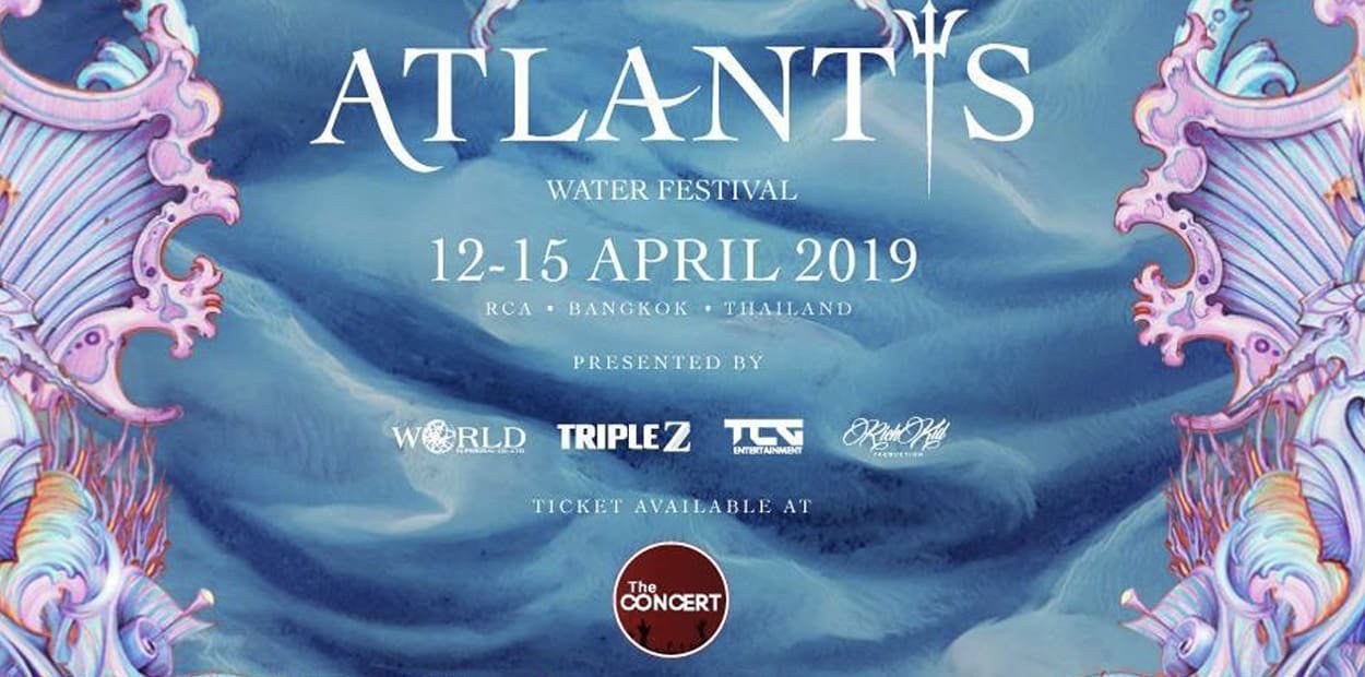 Get ready for Atlantis Water Festival with EDM x Hip-Hop festival in Bangkok ft Mike Cervello, Cesqeaux, Snavs and many more.