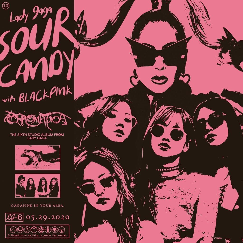 Lady Gaga / BLACKPINK - Sour Candy