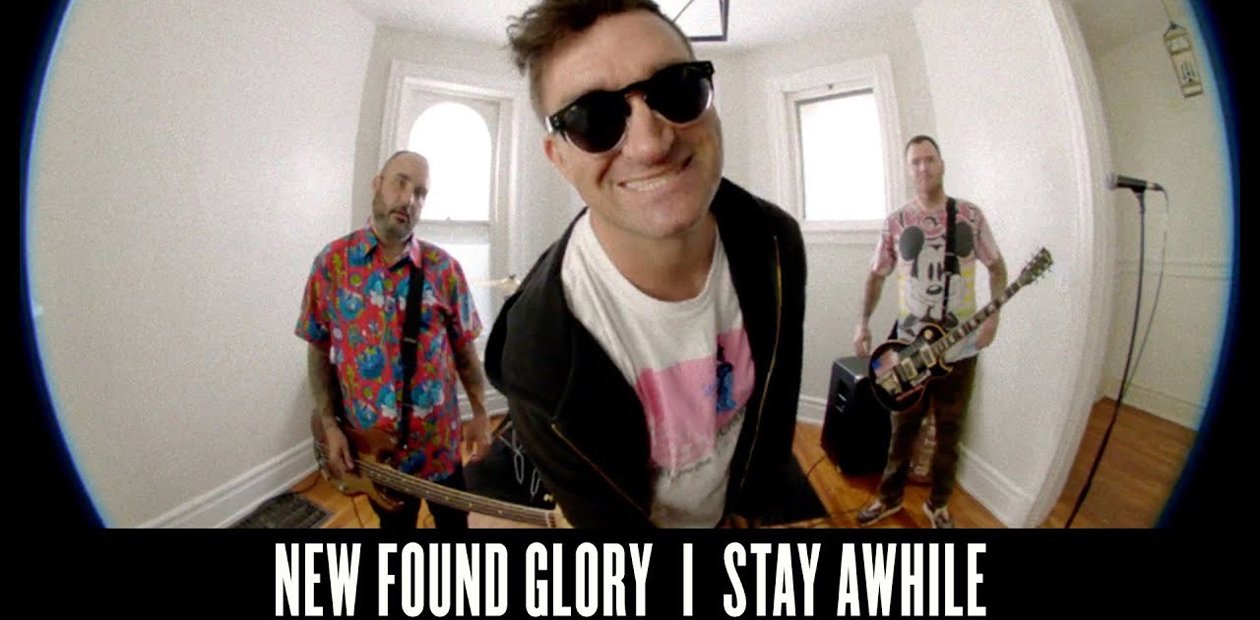 ‘Stay Awhile’ longer and check out this new music video by New Found Glory
