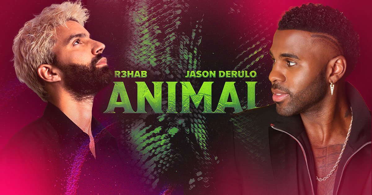 Global Dance Music Powerhouse R3HAB and Jason Derulo Team Up for New Single “Animal”