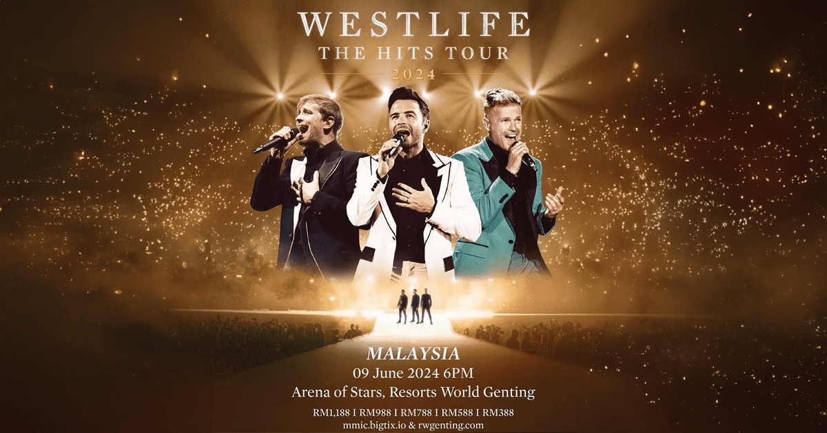 Westlife Returns to Malaysia 2024 (Sans 1) for The Hits Tour!
