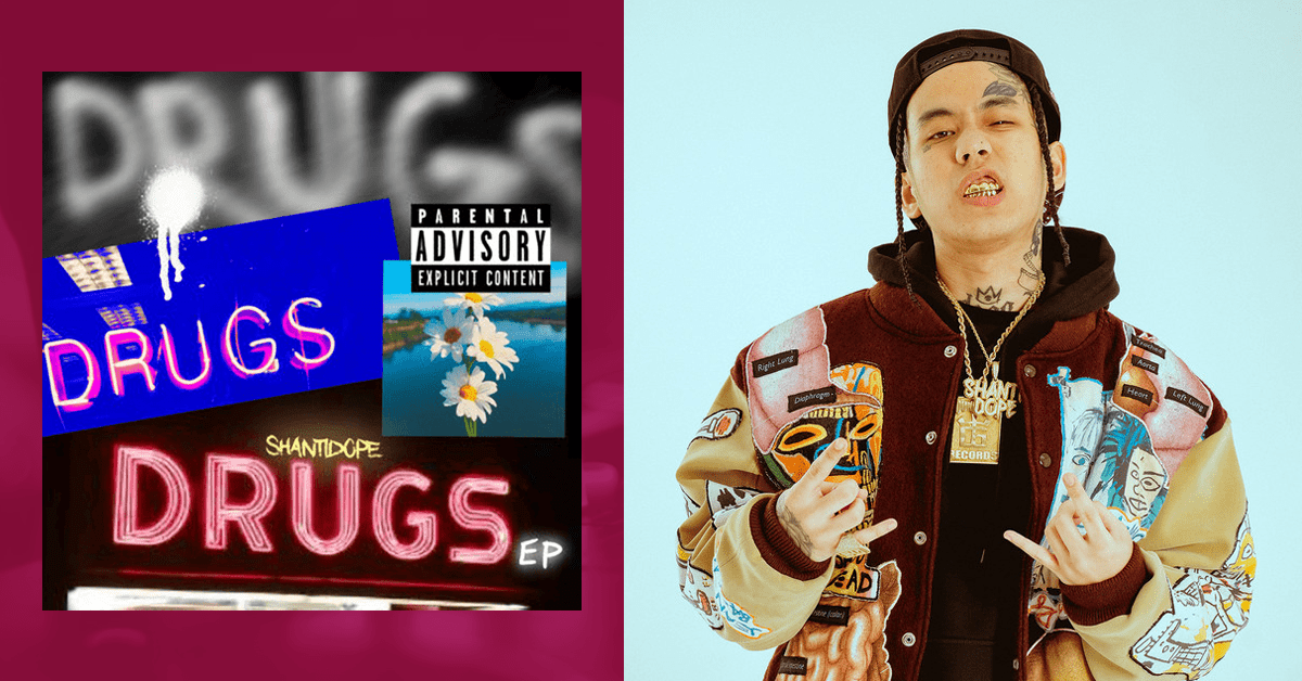 Shanti Dope Drops New EP “DRUGS” with Seven Powerful Tracks