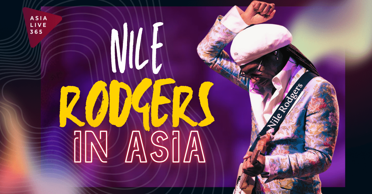 Nile Rodgers and CHIC Set to Groove Across Asia in 2024