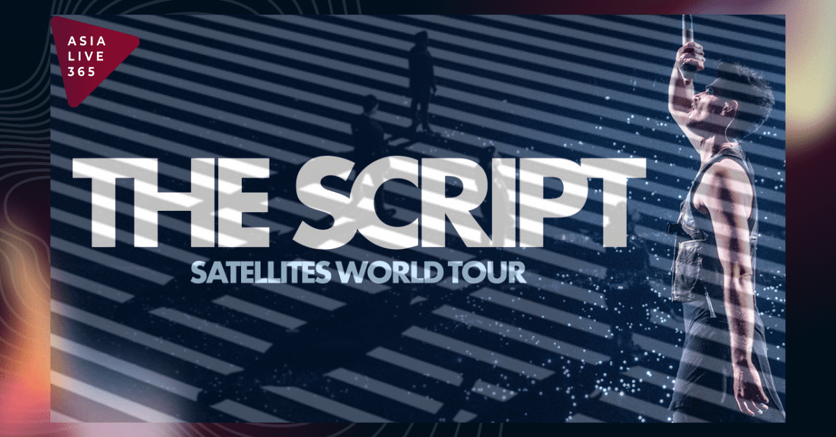 The Script’s Satellites World Tour Touches Down in Asia in 2025